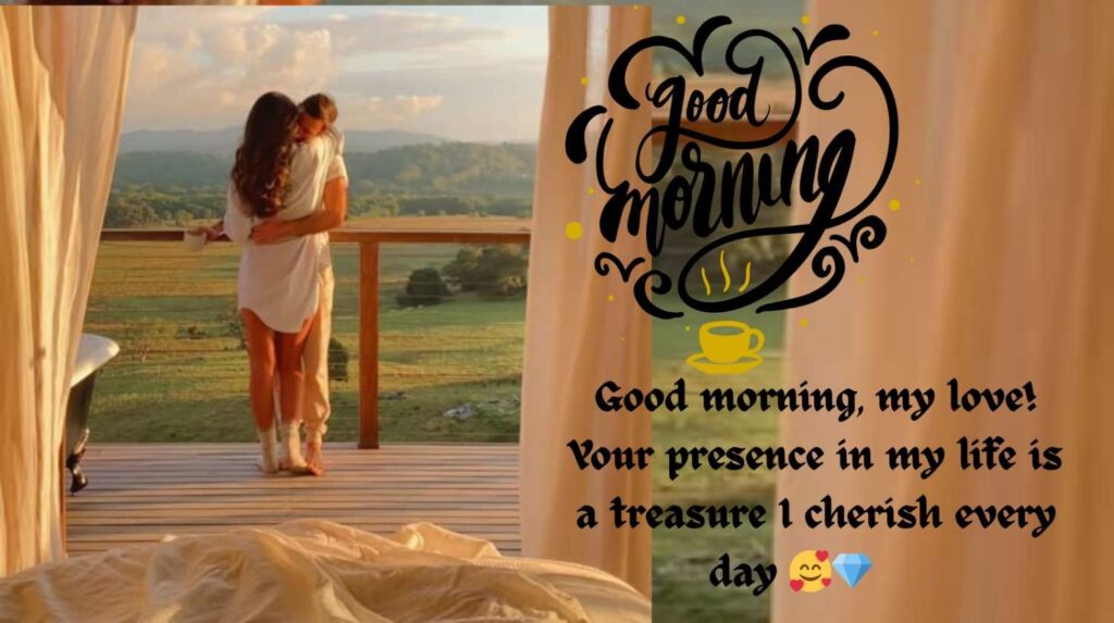 romantic good morning message for her