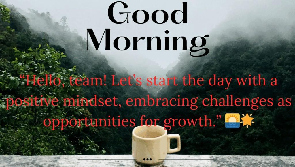 Positive Good Morning Quotes & Pictures : Motivational and Inspirational for Everyone 4 positive monday morning message