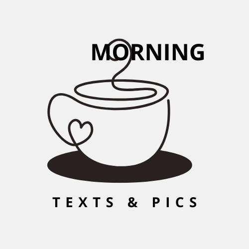 Good Morning Messages